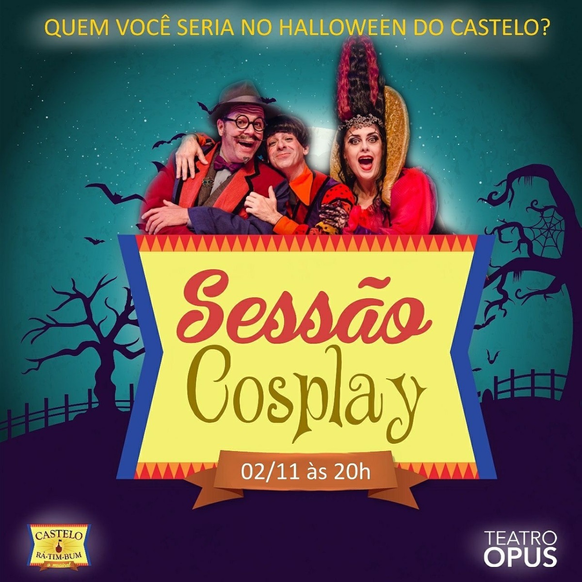 “Castelo Rá-Tim-Bum, o musical” fará sessão cosplay para comemorar o dia das bruxas